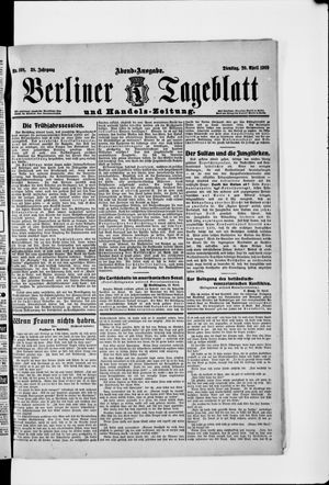 Berliner Tageblatt und Handels-Zeitung vom 20.04.1909