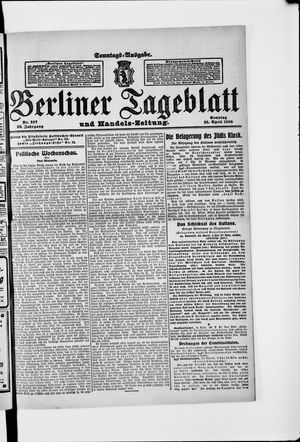 Berliner Tageblatt und Handels-Zeitung vom 25.04.1909