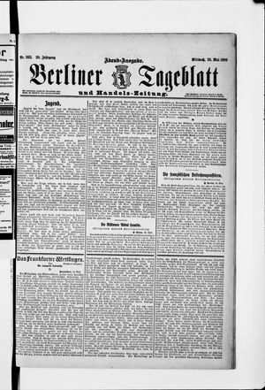 Berliner Tageblatt und Handels-Zeitung on May 26, 1909