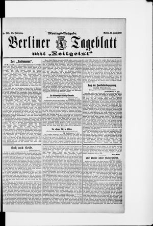 Berliner Tageblatt und Handels-Zeitung vom 21.06.1909