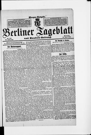 Berliner Tageblatt und Handels-Zeitung vom 30.06.1909