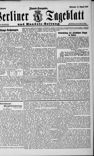 Berliner Tageblatt und Handels-Zeitung vom 18.08.1909