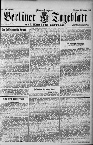 Berliner Tageblatt und Handels-Zeitung on Jan 18, 1910