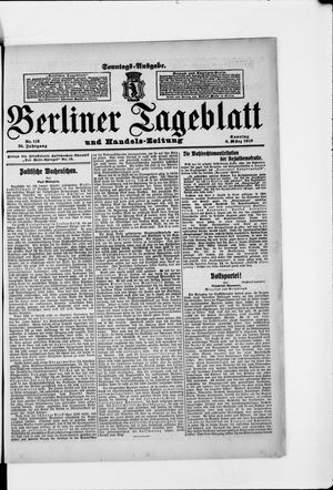 Berliner Tageblatt und Handels-Zeitung on Mar 6, 1910