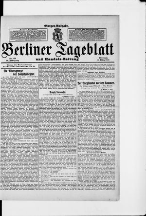 Berliner Tageblatt und Handels-Zeitung vom 16.03.1910