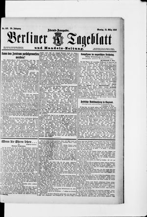 Berliner Tageblatt und Handels-Zeitung vom 21.03.1910