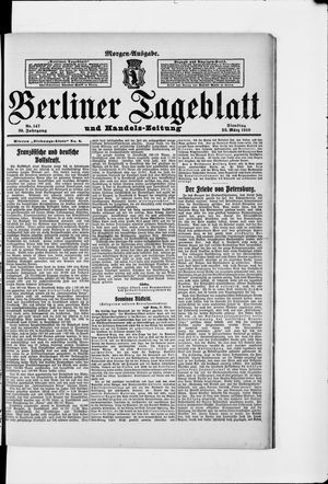 Berliner Tageblatt und Handels-Zeitung on Mar 22, 1910