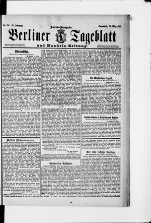 Berliner Tageblatt und Handels-Zeitung on Mar 26, 1910