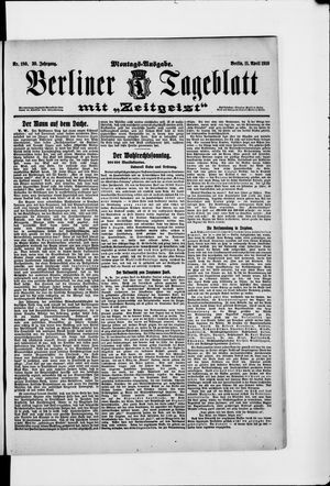 Berliner Tageblatt und Handels-Zeitung vom 11.04.1910