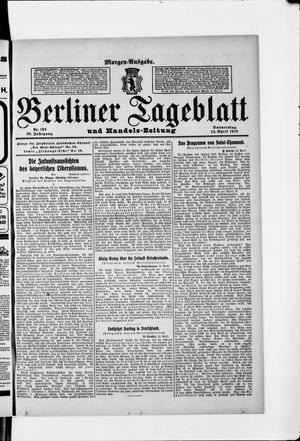 Berliner Tageblatt und Handels-Zeitung on Apr 14, 1910