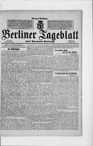 Berliner Tageblatt und Handels-Zeitung vom 11.05.1910