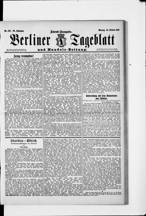 Berliner Tageblatt und Handels-Zeitung on Oct 10, 1910