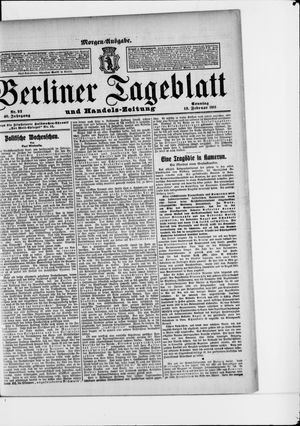 Berliner Tageblatt und Handels-Zeitung vom 19.02.1911