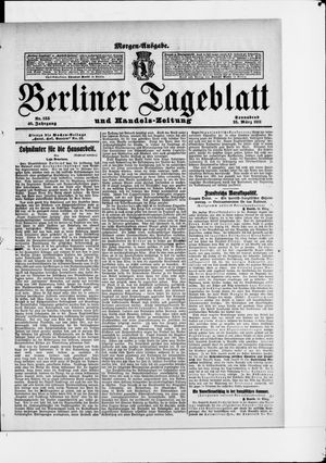Berliner Tageblatt und Handels-Zeitung on Mar 25, 1911