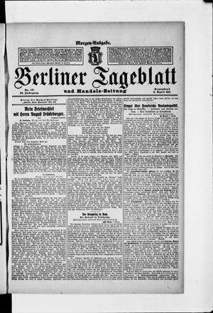 Berliner Tageblatt und Handels-Zeitung vom 08.04.1911