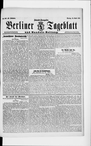 Berliner Tageblatt und Handels-Zeitung vom 24.04.1911