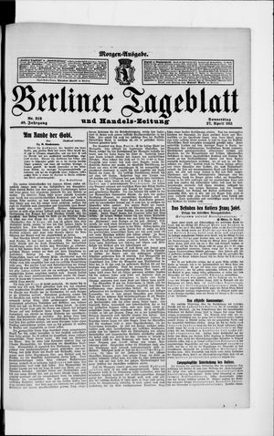 Berliner Tageblatt und Handels-Zeitung vom 27.04.1911