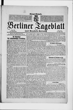 Berliner Tageblatt und Handels-Zeitung vom 24.05.1911