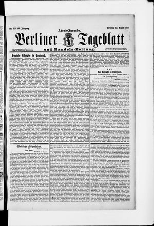 Berliner Tageblatt und Handels-Zeitung vom 15.08.1911