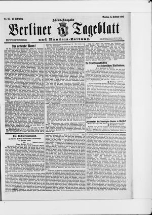 Berliner Tageblatt und Handels-Zeitung on Feb 5, 1912