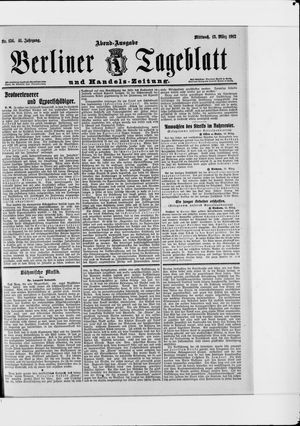 Berliner Tageblatt und Handels-Zeitung vom 13.03.1912