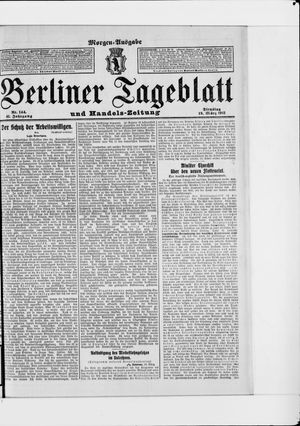 Berliner Tageblatt und Handels-Zeitung on Mar 19, 1912