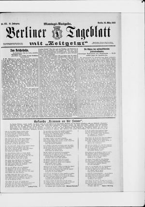Berliner Tageblatt und Handels-Zeitung vom 25.03.1912