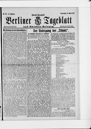 Berliner Tageblatt und Handels-Zeitung vom 18.04.1912