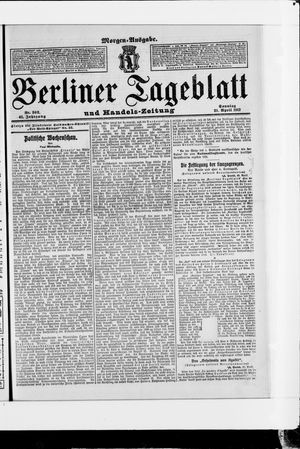 Berliner Tageblatt und Handels-Zeitung vom 21.04.1912