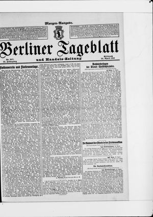 Berliner Tageblatt und Handels-Zeitung on Apr 24, 1912