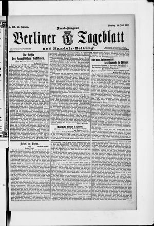 Berliner Tageblatt und Handels-Zeitung vom 18.06.1912
