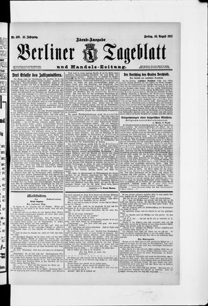 Berliner Tageblatt und Handels-Zeitung on Aug 16, 1912