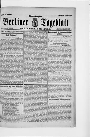 Berliner Tageblatt und Handels-Zeitung on Mar 8, 1913