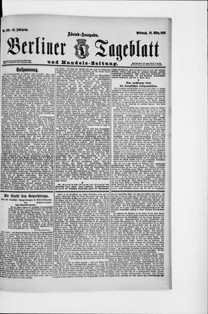 Berliner Tageblatt und Handels-Zeitung on Mar 12, 1913