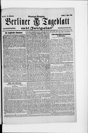 Berliner Tageblatt und Handels-Zeitung vom 07.04.1913