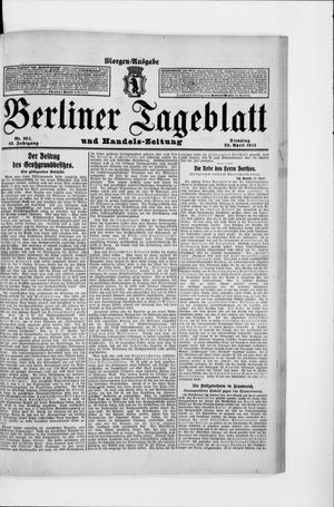 Berliner Tageblatt und Handels-Zeitung vom 22.04.1913
