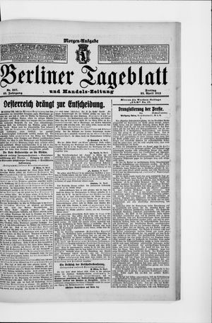 Berliner Tageblatt und Handels-Zeitung on Apr 25, 1913
