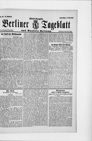 Berliner Tageblatt und Handels-Zeitung vom 15.05.1913