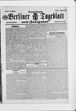 Berliner Tageblatt und Handels-Zeitung on Sep 1, 1913
