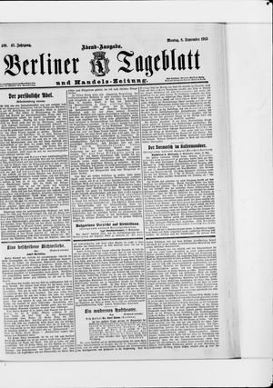 Berliner Tageblatt und Handels-Zeitung on Sep 8, 1913