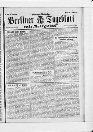 Berliner Tageblatt und Handels-Zeitung on Oct 20, 1913