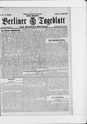 Berliner Tageblatt und Handels-Zeitung on Dec 12, 1913