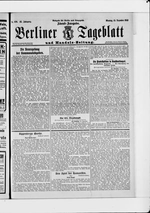 Berliner Tageblatt und Handels-Zeitung on Dec 15, 1913
