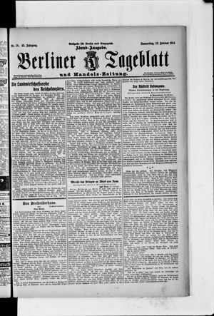 Berliner Tageblatt und Handels-Zeitung on Feb 12, 1914