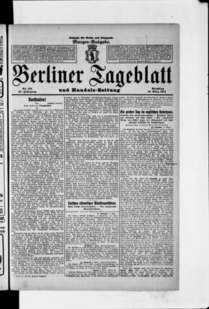 Berliner Tageblatt und Handels-Zeitung on Mar 10, 1914