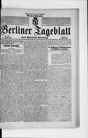 Berliner Tageblatt und Handels-Zeitung on Apr 12, 1914
