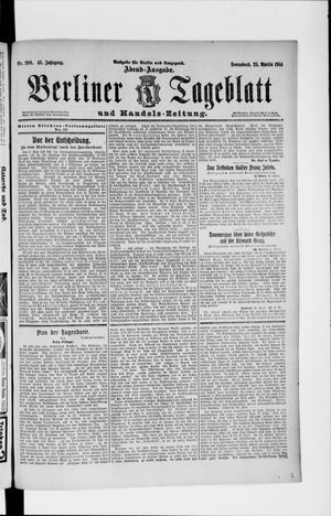 Berliner Tageblatt und Handels-Zeitung on Apr 25, 1914