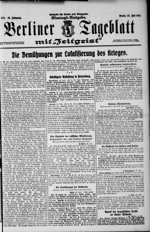 Berliner Tageblatt und Handels-Zeitung on Jul 27, 1914