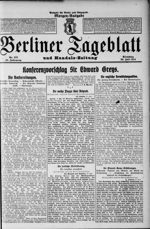 Berliner Tageblatt und Handels-Zeitung on Jul 28, 1914