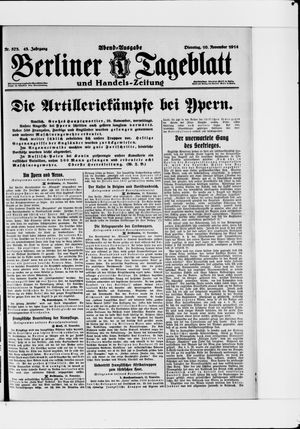 Berliner Tageblatt und Handels-Zeitung on Nov 10, 1914